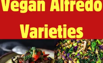 Over 10+ Date Night Vegan Alfredo Varieties